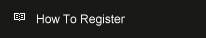 How To Register