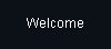 Welcome